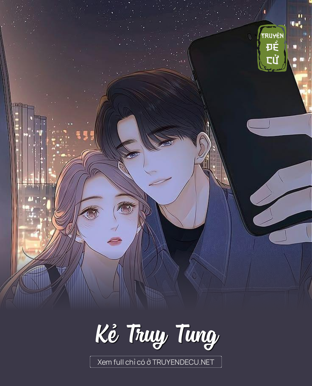 
                            Kẻ Truy Tung