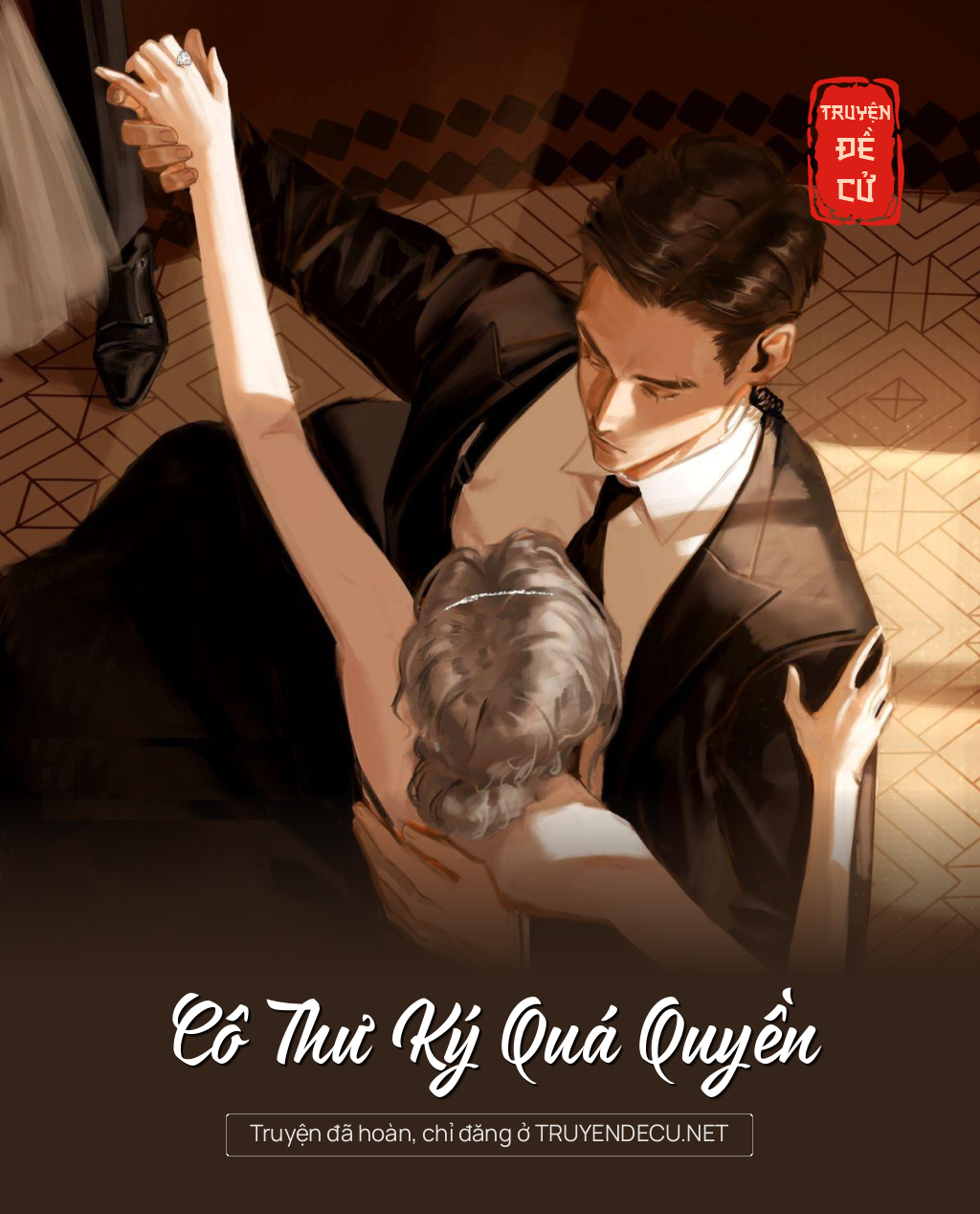 
                            Cô Thư Ký Quá Quyền