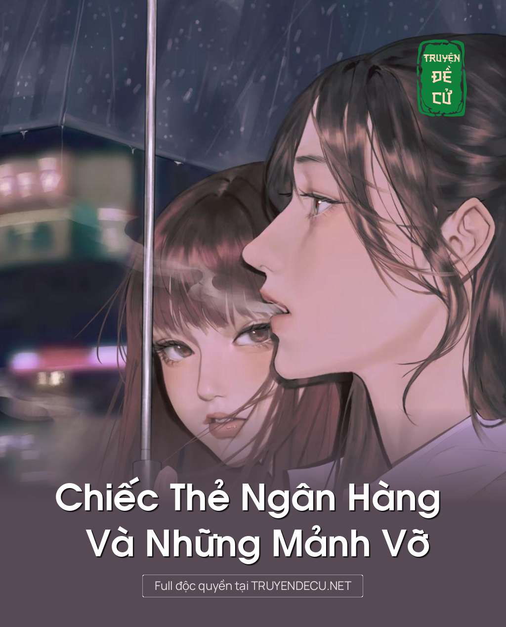 
                            Chiếc Thẻ Ngân Hàng Và Những Mảnh Vỡ