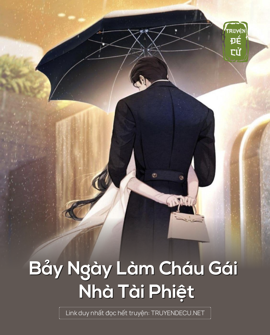 
                            Bảy Ngày Làm Cháu Gái Nhà Tài Phiệt