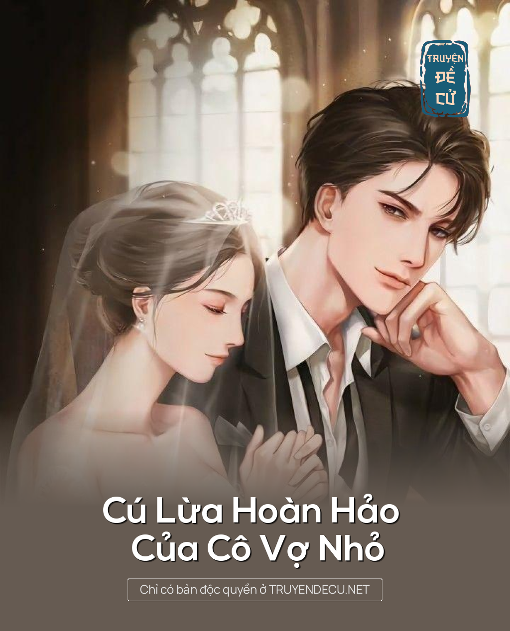 
                            Cú Lừa Hoàn Hảo Của Cô Vợ Nhỏ
