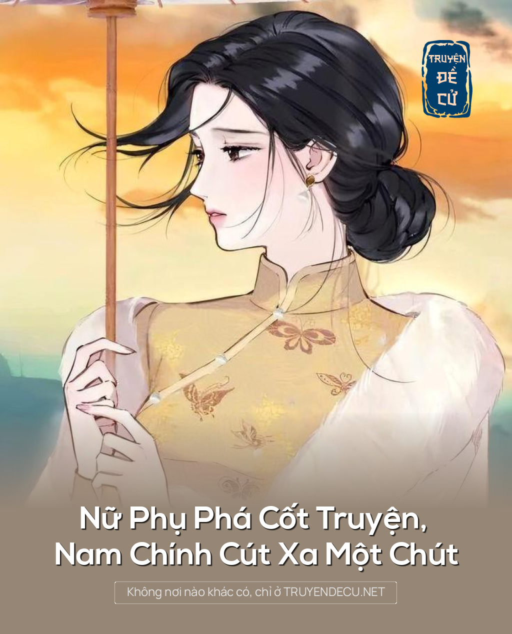 
                            Nữ Phụ Phá Cốt Truyện, Nam Chính Cút Xa Một Chút