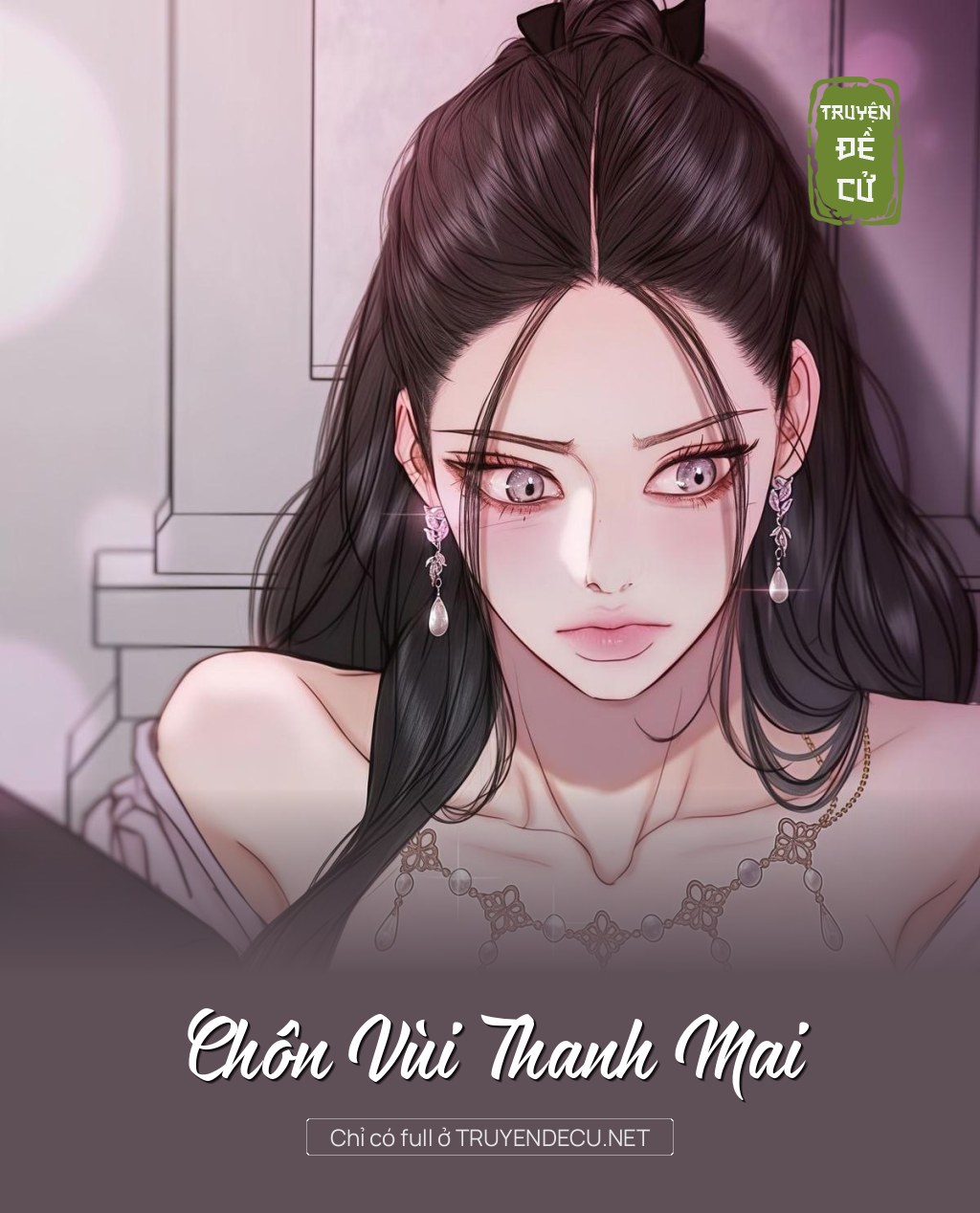 
                            Chôn Vùi Thanh Mai