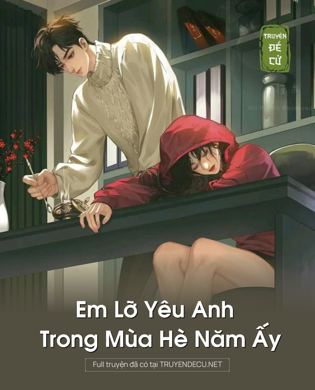 
                            Em Lỡ Yêu Anh Trong Mùa Hè Năm Ấy