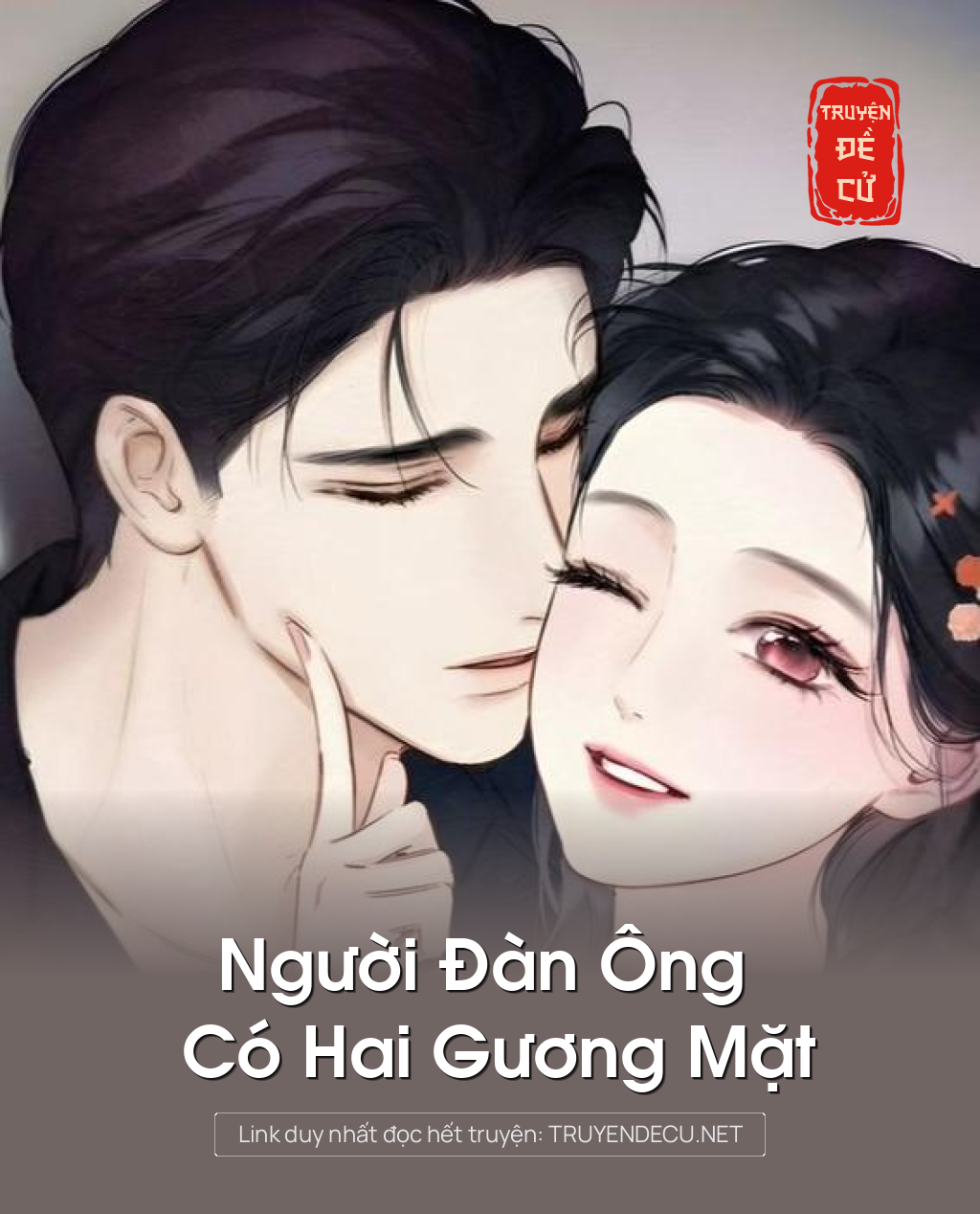 
                            Người Đàn Ông Có Hai Gương Mặt