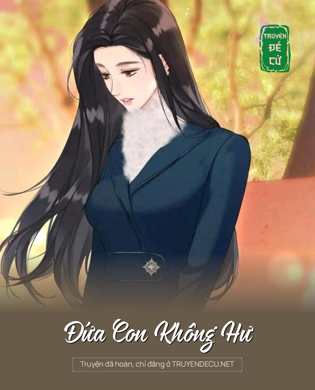 
                            Đứa Con Không Hư