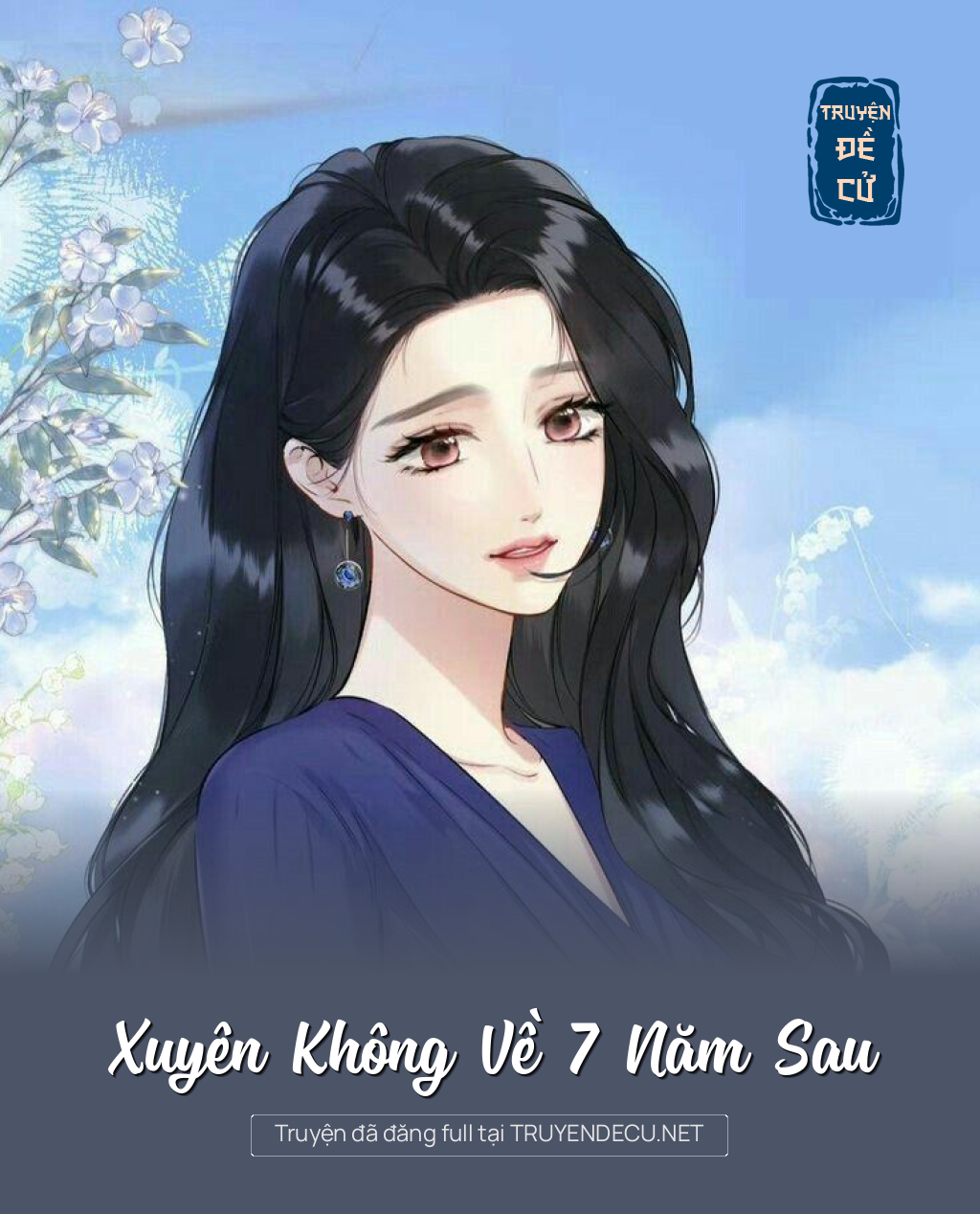 
                            Xuyên Không Về 7 Năm Sau