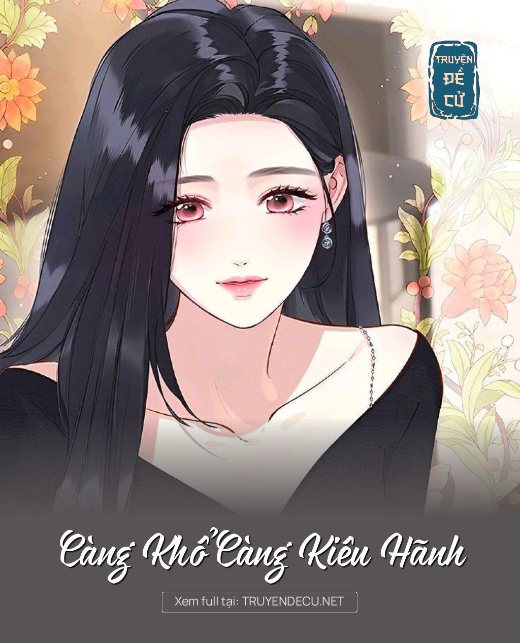 
                            Càng Khổ Càng Kiêu Hãnh