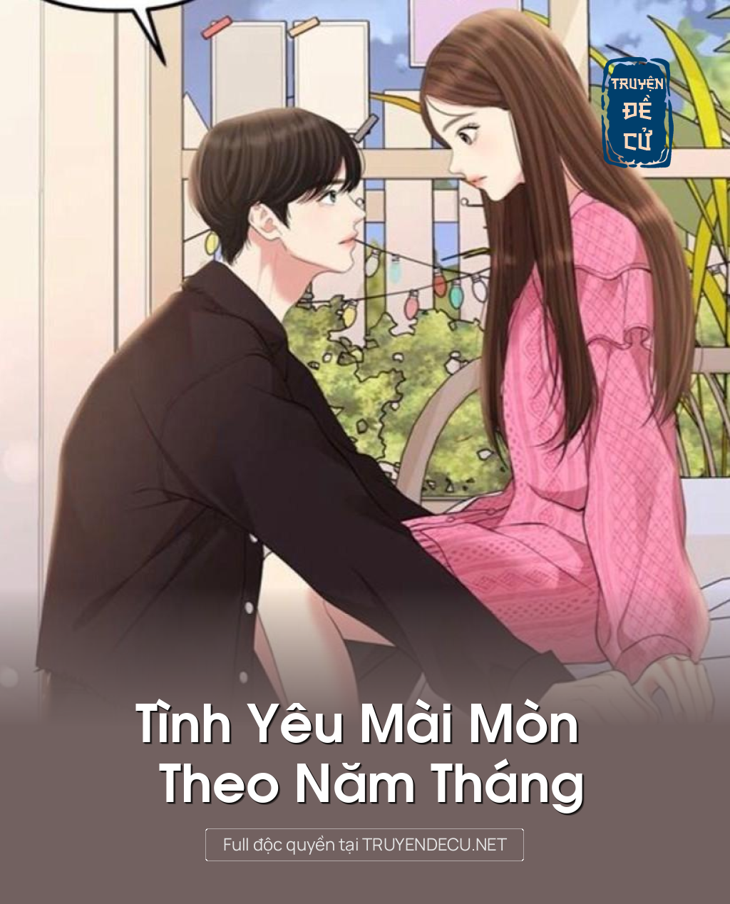 
                            Tình Yêu Mài Mòn Theo Năm Tháng