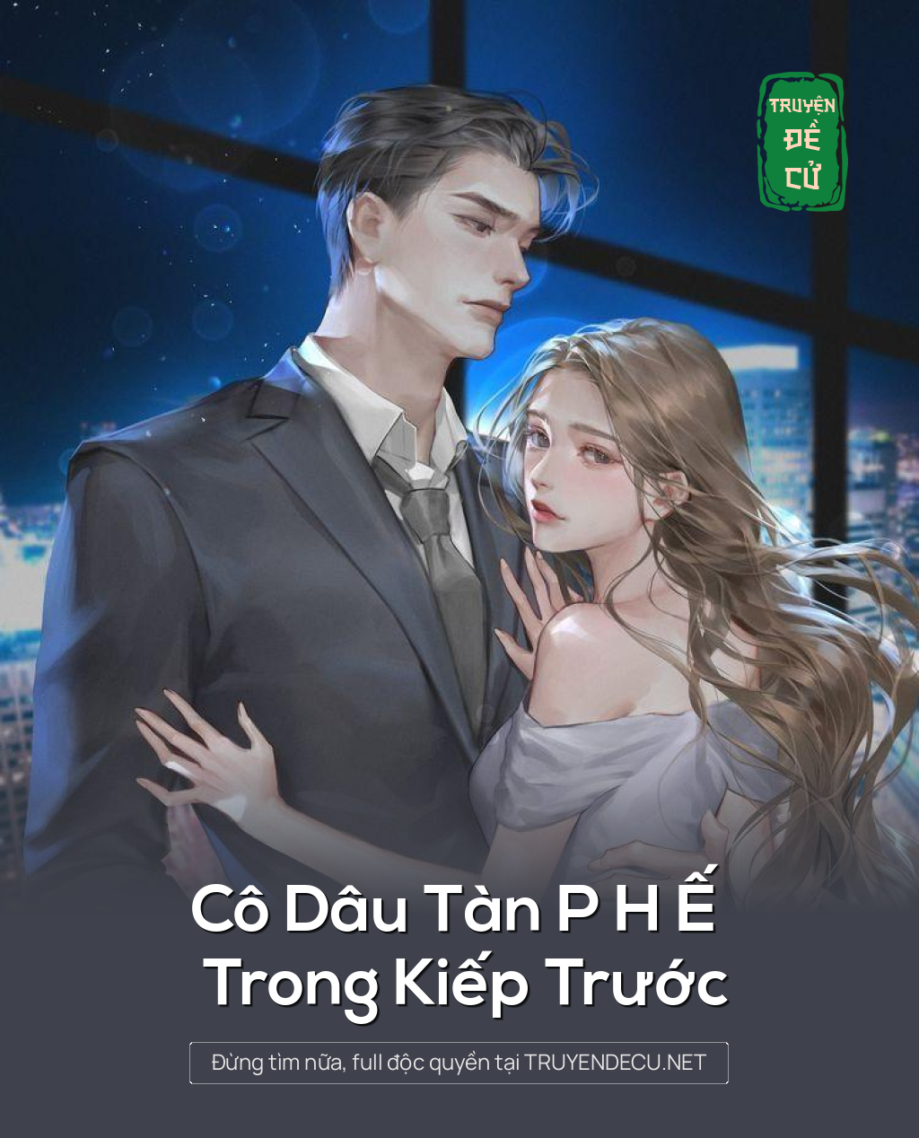 
                            Cô Dâu Tàn P H Ế Trong Kiếp Trước