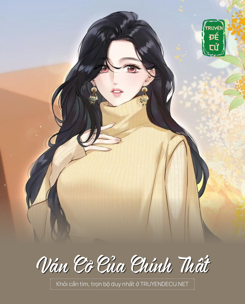 
                            Ván Cờ Của Chính Thất
