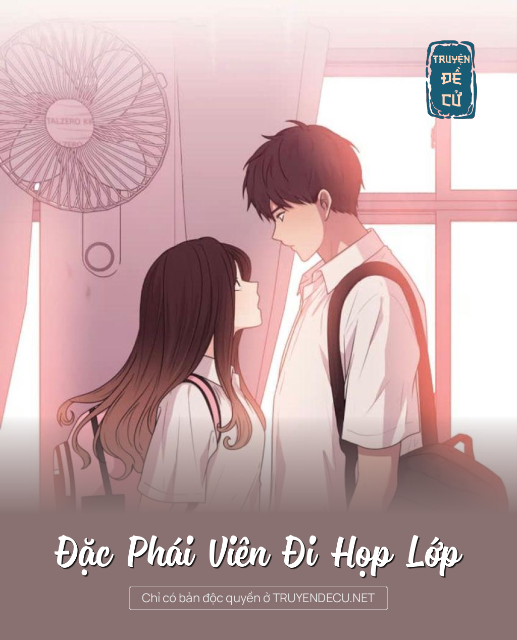 
                            Đặc Phái Viên Đi Họp Lớp