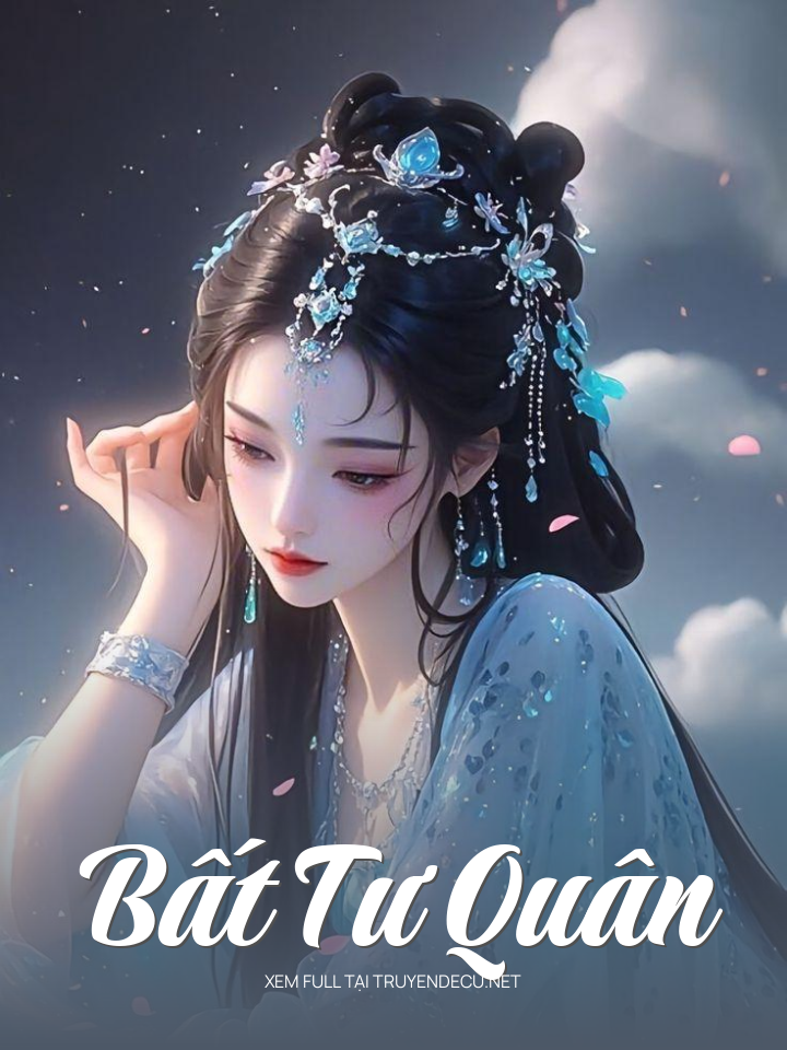 Bất Tư Quân