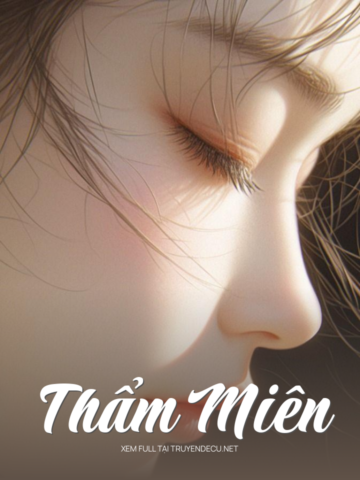 
                            Thẩm Miên