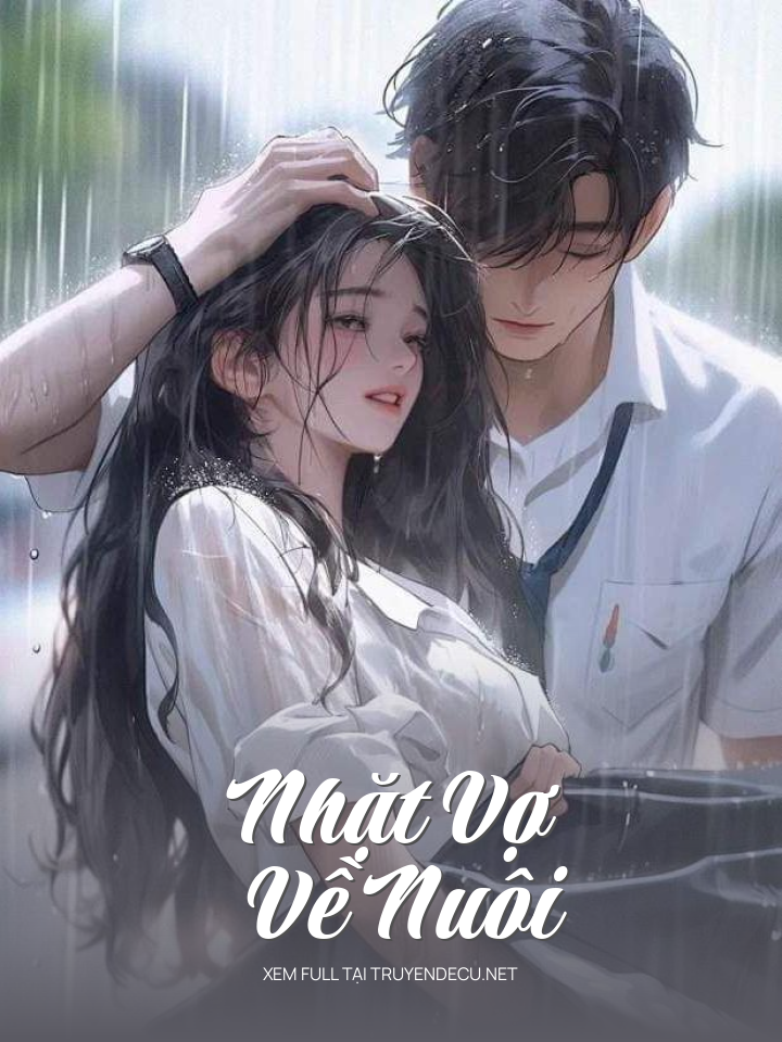 Nhặt Vợ Về Nuôi