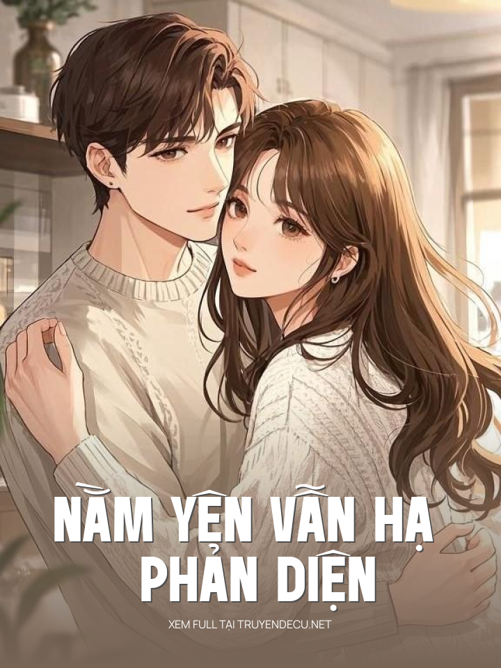 Nằm Yên Vẫn Hạ Phản Diện