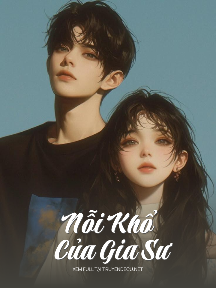 
                            Nỗi Khổ Của Gia Sư