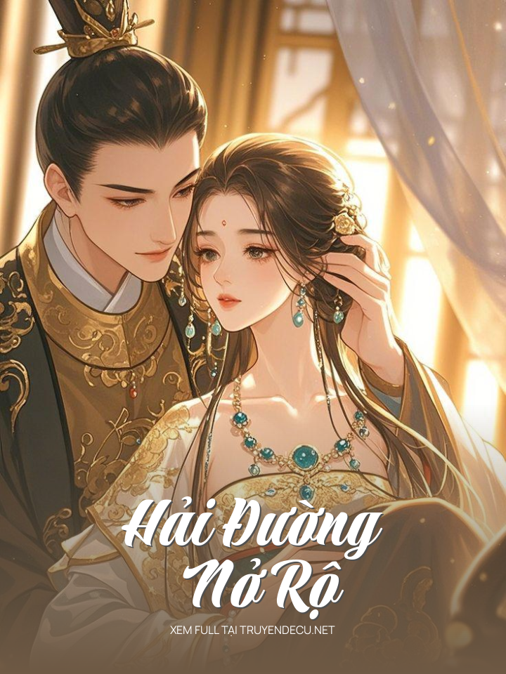 
                            Hải Đường Nở Rộ