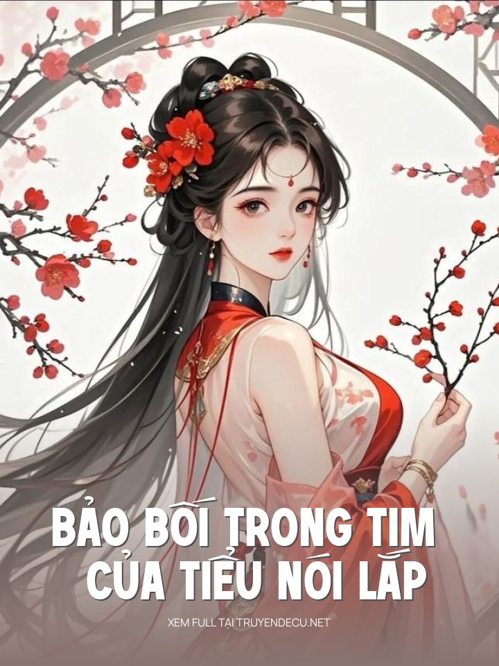 Bảo Bối Trong Tim Của Tiểu Nói Lắp