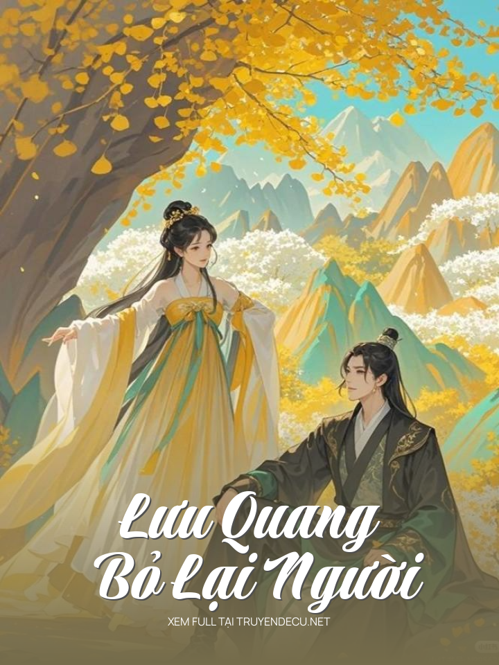 Lưu Quang Bỏ Lại Người