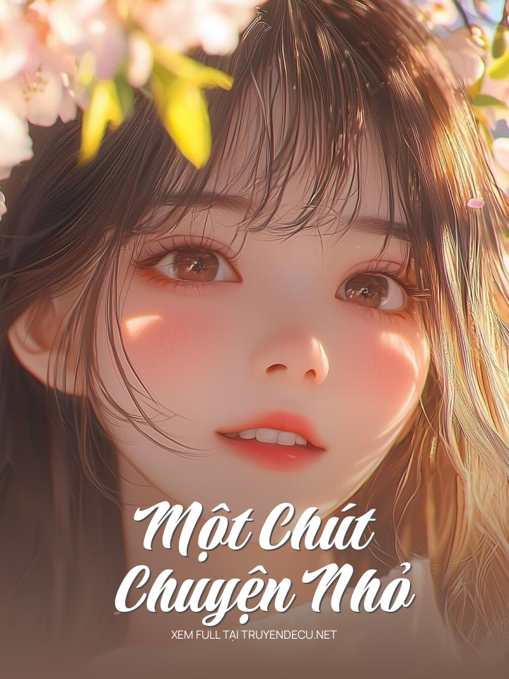Một Chút Chuyện Nhỏ