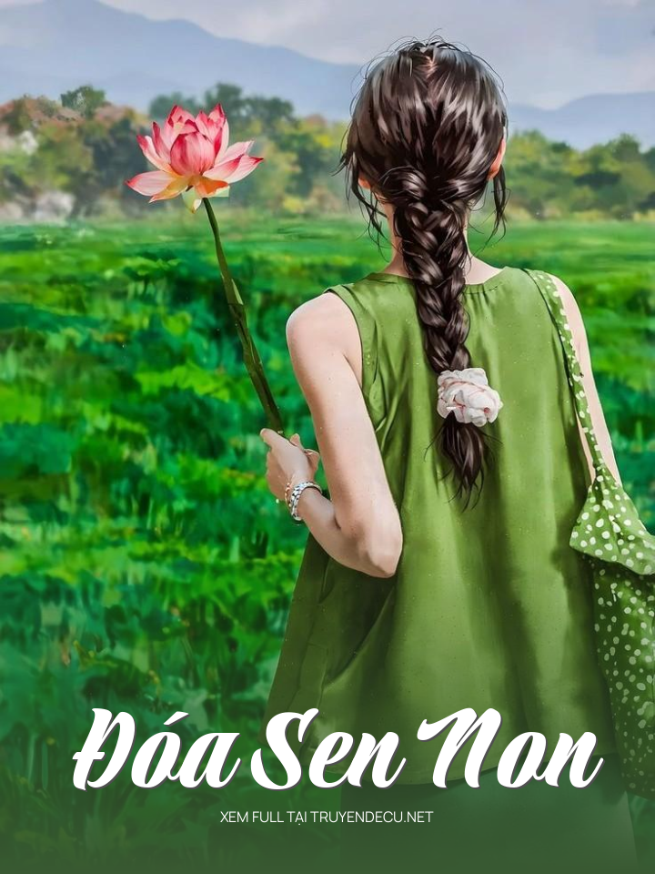 
                            Đóa Sen Non