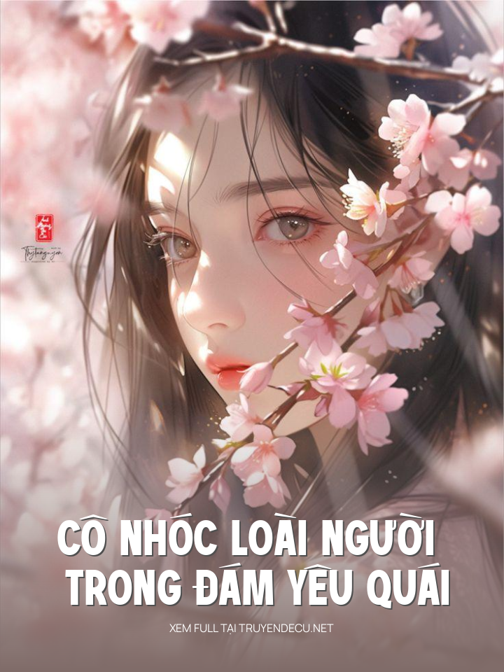 Cô Nhóc Loài Người Trong Đám Yêu Quái