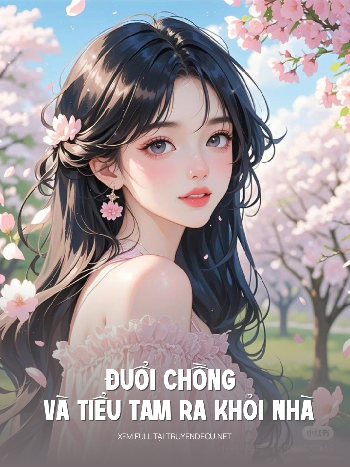 
                            Đuổi Chồng Và Tiểu Tam Ra Khỏi Nhà