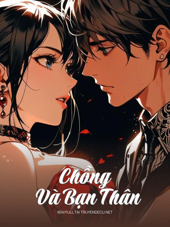 Chồng Và Bạn Thân