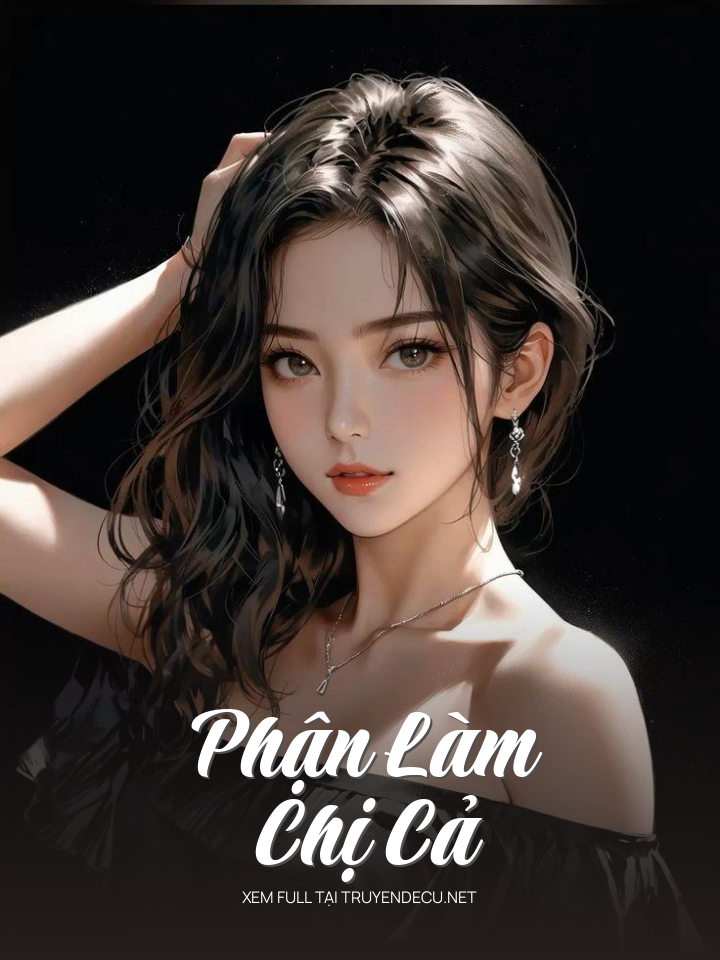 
                            Phận Làm Chị Cả