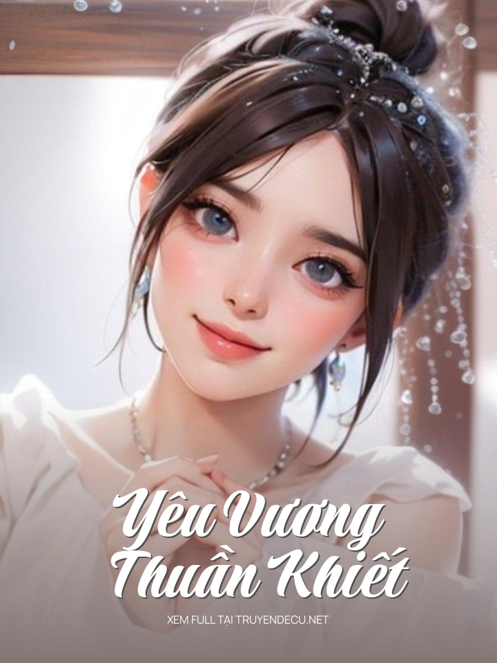 Yêu Vương Thuần Khiết