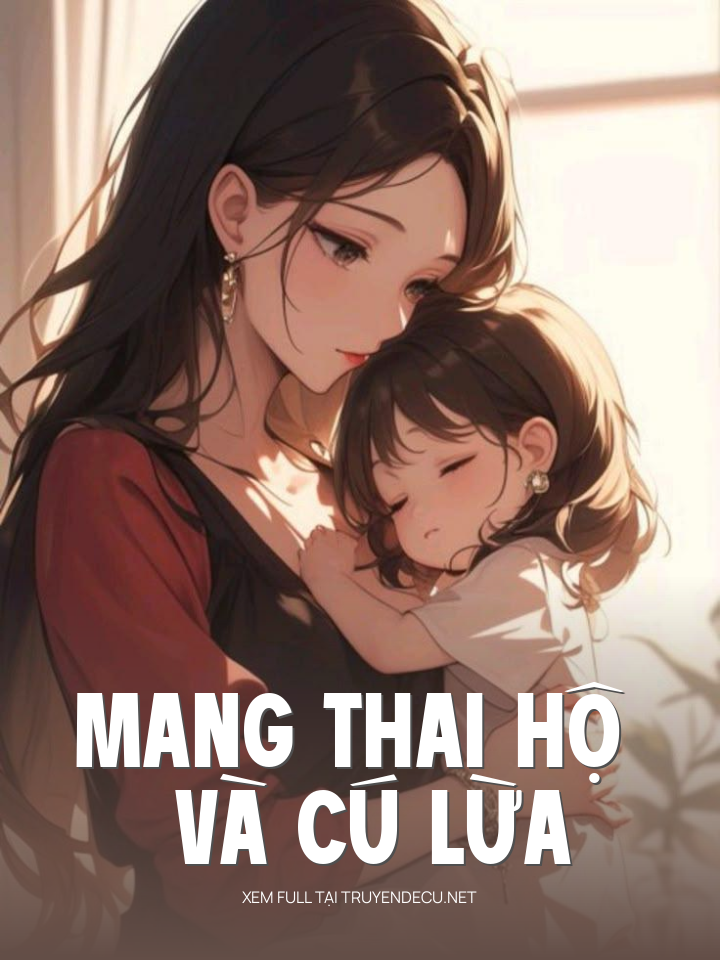 
                            Mang Thai Hộ Và Cú Lừa