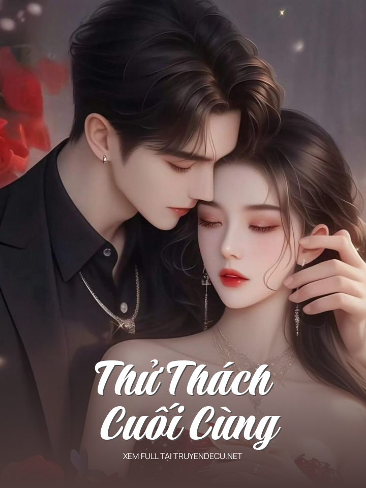 Thử Thách Cuối Cùng