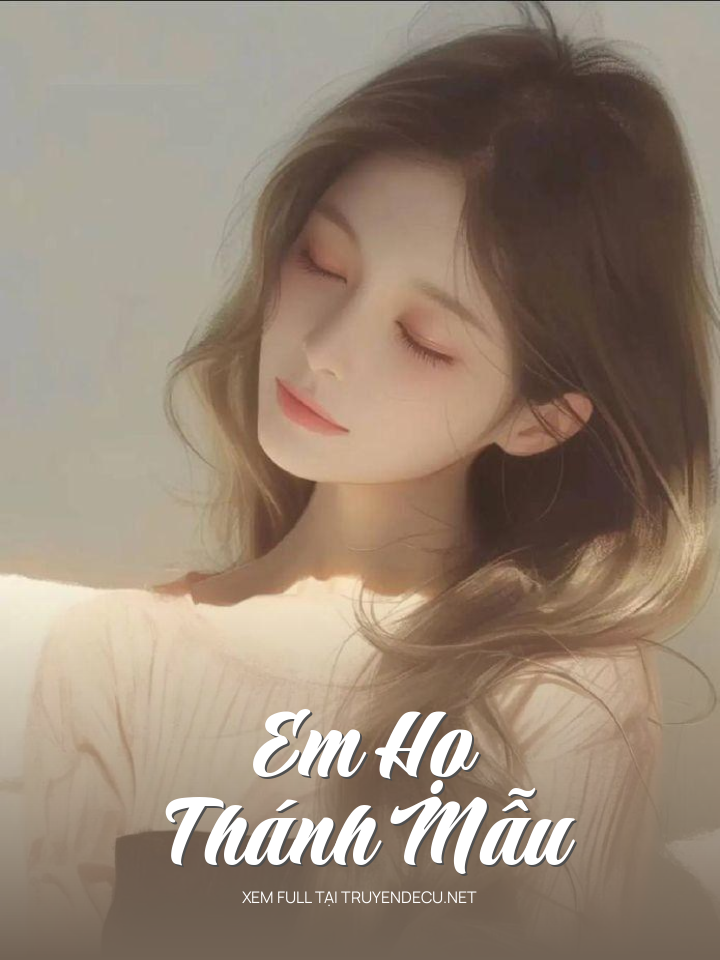 Em Họ Thánh Mẫu