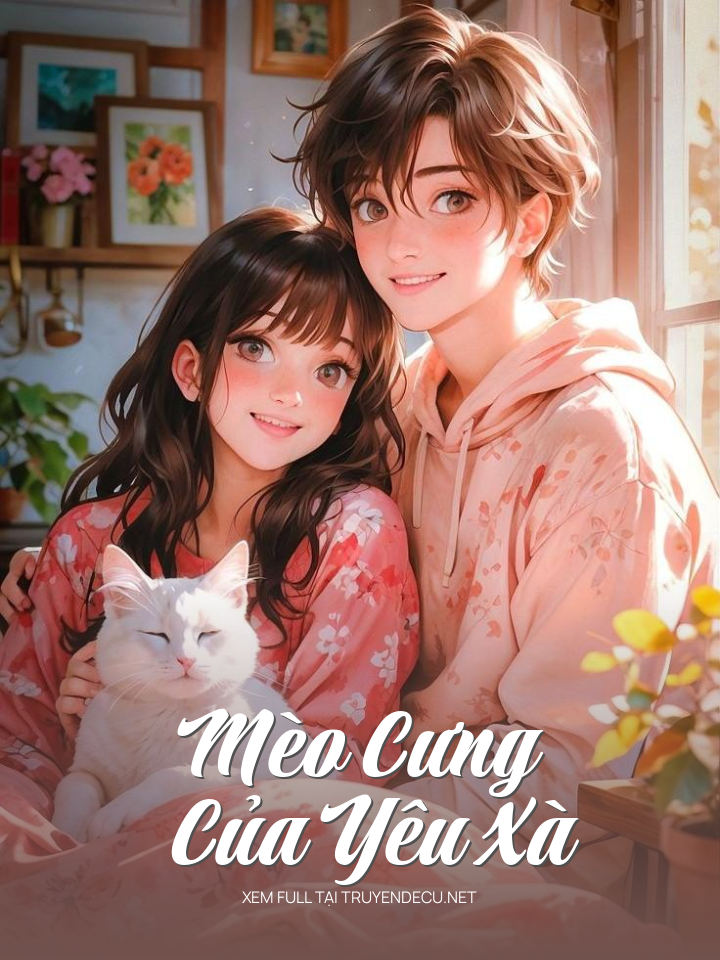 
                            Mèo Cưng Của Yêu Xà