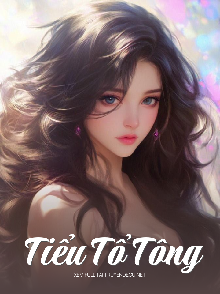 
                            Tiểu Tổ Tông