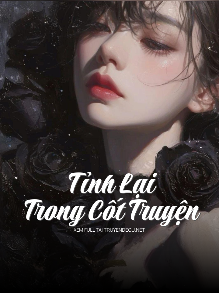 Tỉnh Lại Trong Cốt Truyện