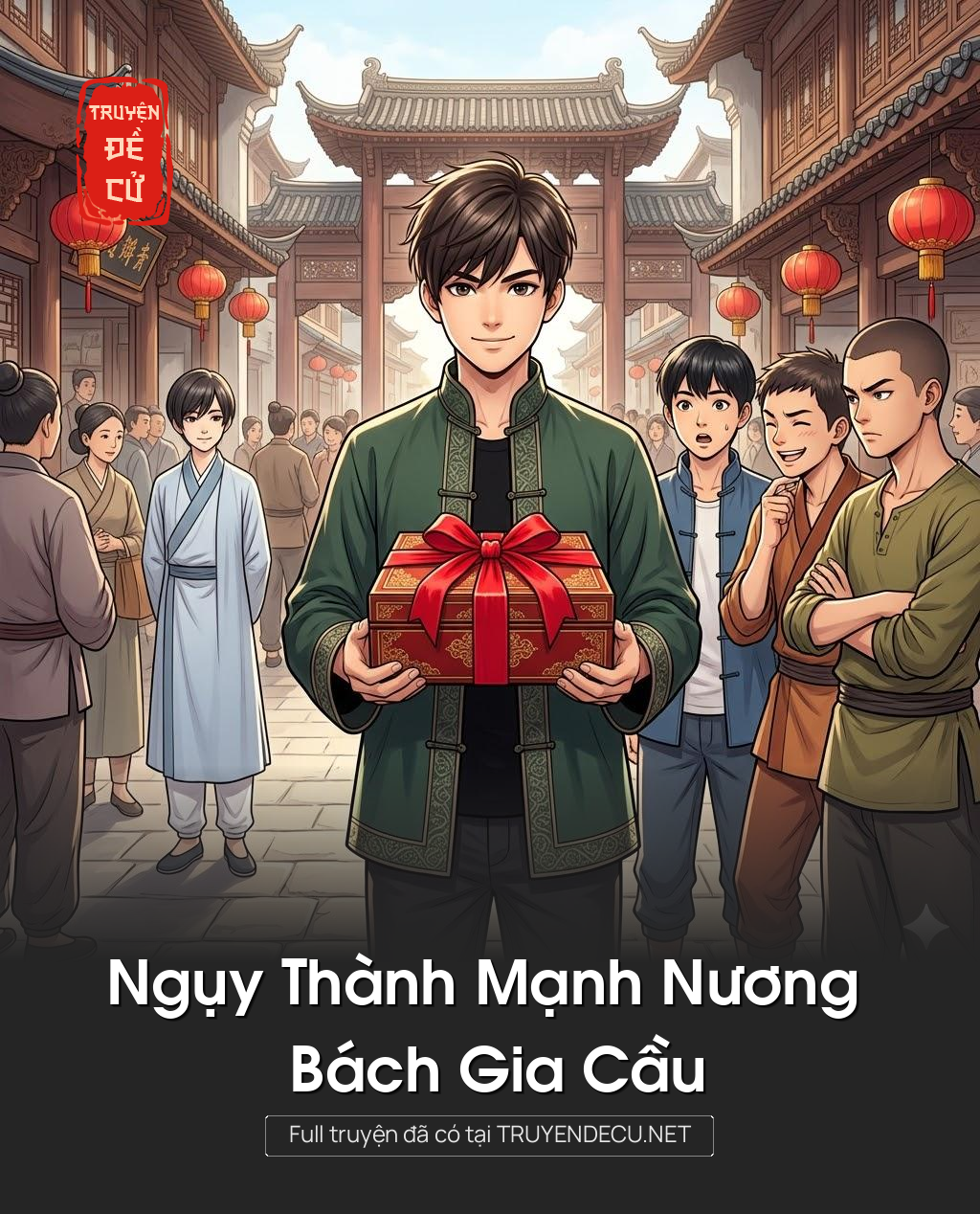 
                            Ngụy Thành Mạnh Nương Bách Gia Cầu