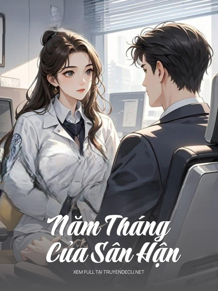 
                            Năm Tháng Của Sân Hận