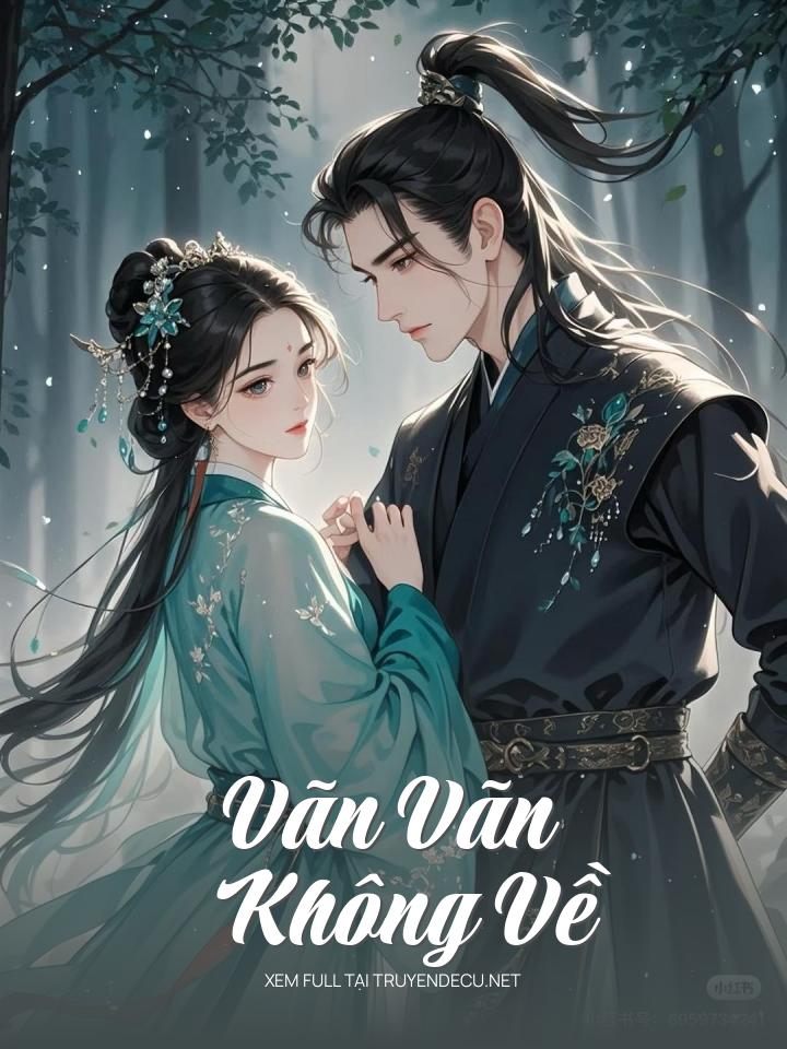 Vãn Vãn Không Về