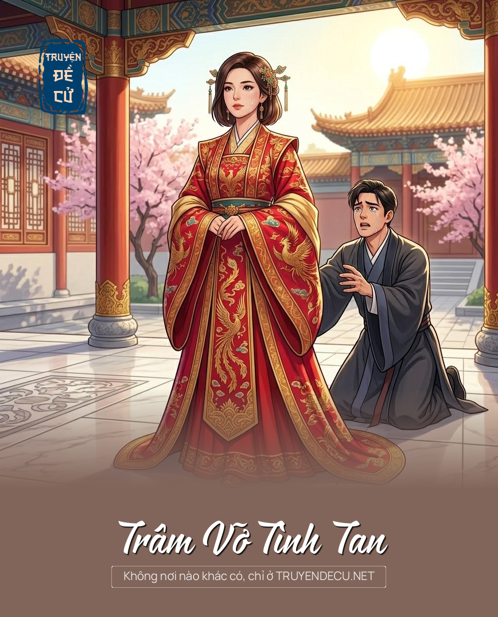 
                            Trâm Vỡ Tình Tan