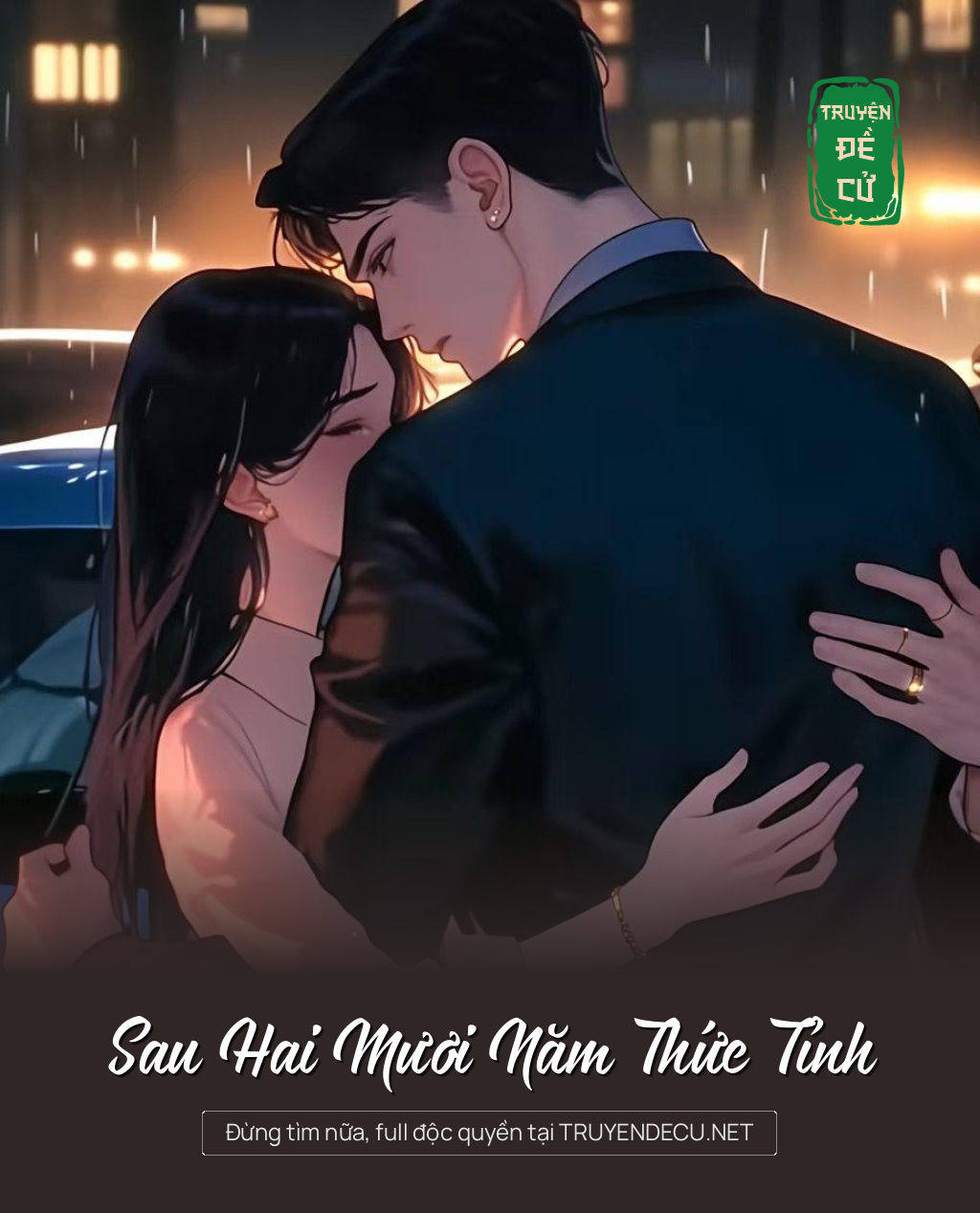 
                            Sau Hai Mươi Năm Thức Tỉnh