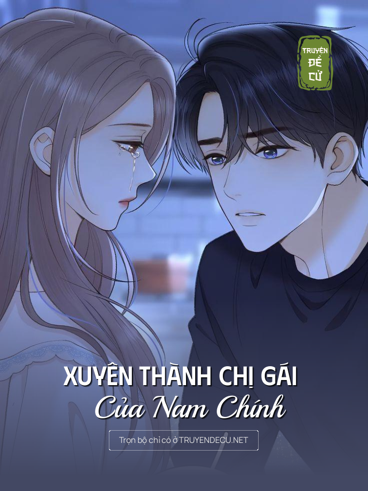 
                            Xuyên Thành Chị Gái Của Nam Chính