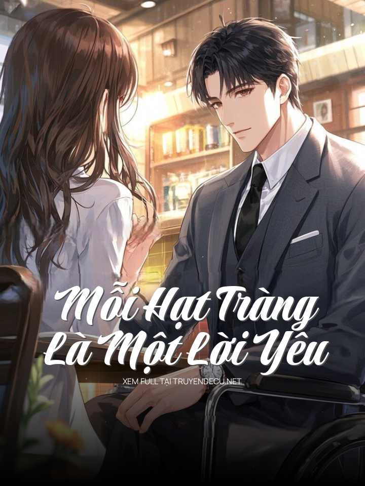 
                            Mỗi Hạt Tràng Là Một Lời Yêu