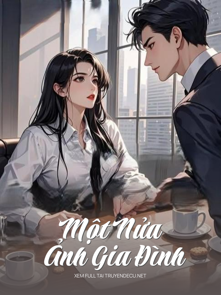 
                            Một Nửa Ảnh Gia Đình