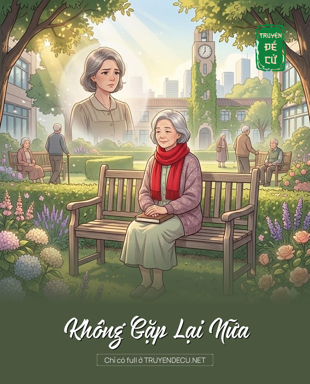 
                            Không Gặp Lại Nữa