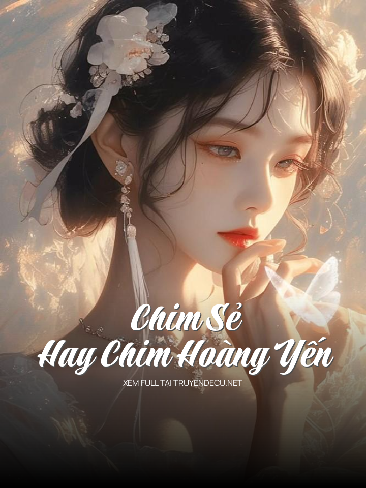 
                            Chim Sẻ Hay Chim Hoàng Yến