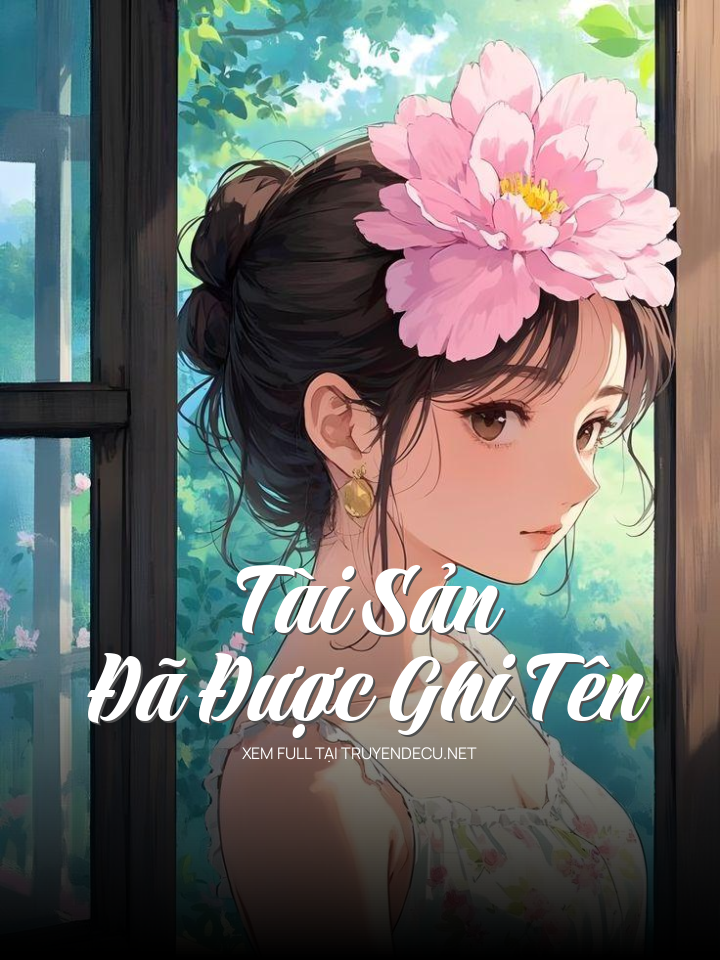 Tài Sản Đã Được Ghi Tên