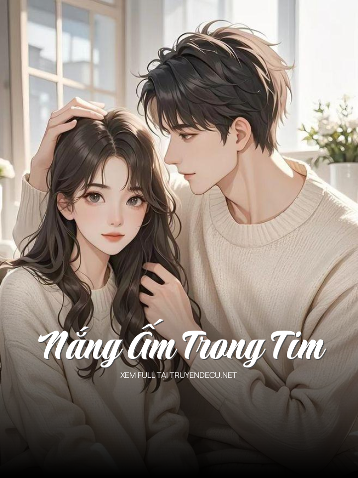 Nắng Ấm Trong Tim