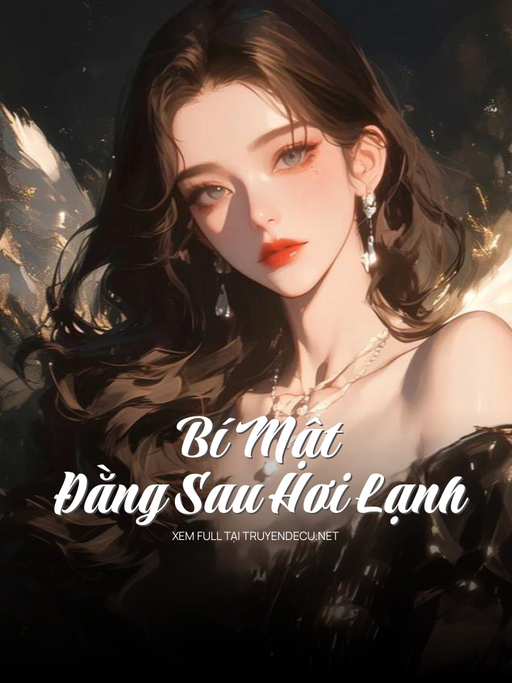 Bí Mật Đằng Sau Hơi Lạnh